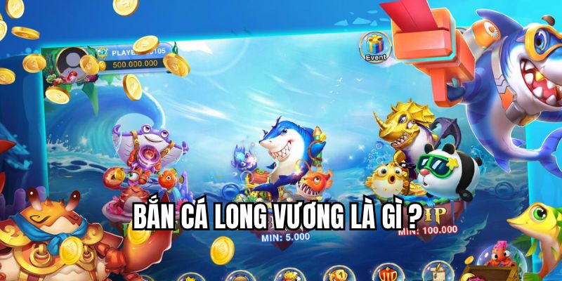 Khám phá đại dương sống động cùng Bắn Cá Long Vương 2025