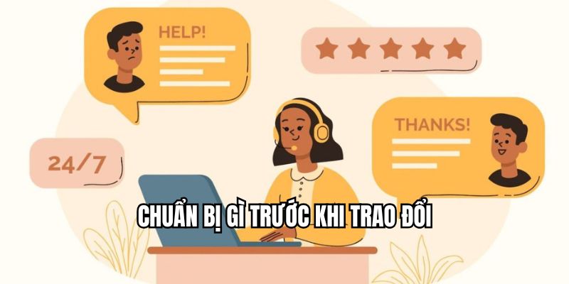 Hãy chuẩn bị thông tin của tài khoản chính chủ khi liên hệ nhà cái